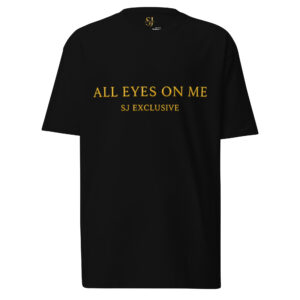 T-shirt premium homme noir ALL EYES ON ME SJ Exclusive logo doré édition limitée